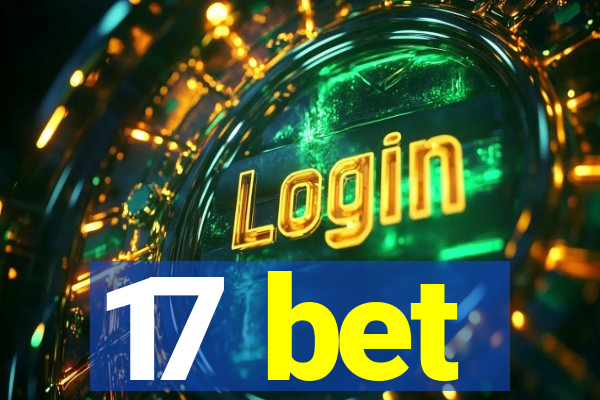 17 bet